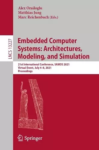 Embedded Computer Systems: Architectures, Modeling, and Simulation cover