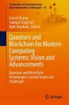 Quantum and Blockchain for Modern Computing Systems: Vision and Advancements cover