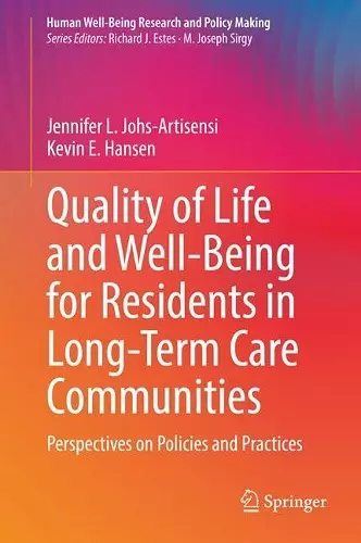 Quality of Life and Well-Being for Residents in Long-Term Care Communities cover