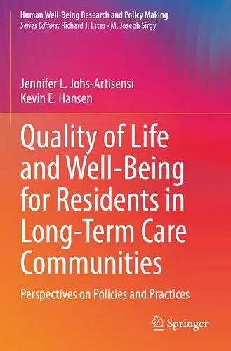 Quality of Life and Well-Being for Residents in Long-Term Care Communities cover