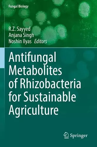 Antifungal Metabolites of Rhizobacteria for Sustainable Agriculture cover