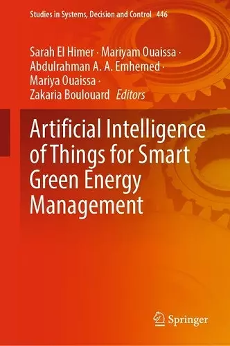 Artificial Intelligence of Things for Smart Green Energy Management cover