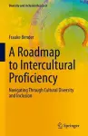 A Roadmap to Intercultural Proficiency cover