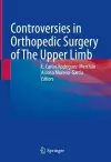 Controversies in Orthopedic Surgery of The Upper Limb cover