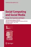 Social Computing and Social Media: Design, User Experience and Impact cover