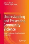 Understanding and Preventing Community Violence cover