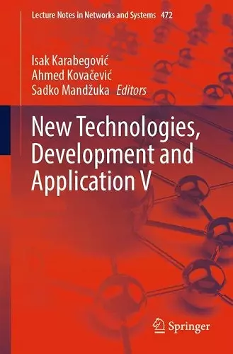 New Technologies, Development and Application V cover