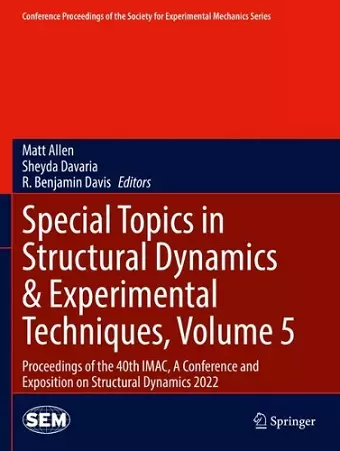 Special Topics in Structural Dynamics & Experimental Techniques, Volume 5 cover