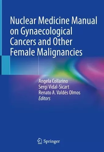 Nuclear Medicine Manual on Gynaecological Cancers and Other Female Malignancies cover