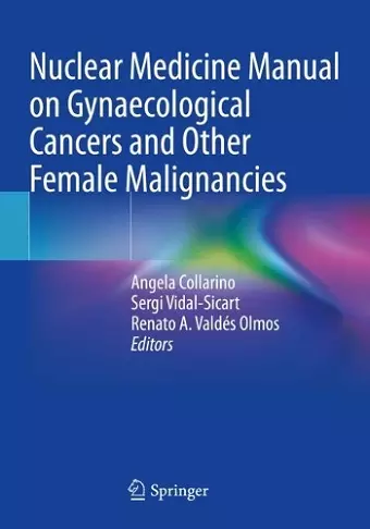 Nuclear Medicine Manual on Gynaecological Cancers and Other Female Malignancies cover