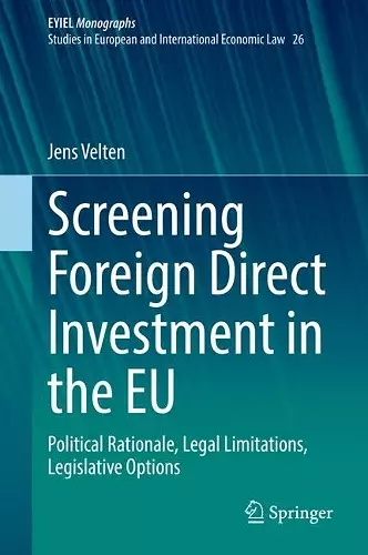 Screening Foreign Direct Investment in the EU cover