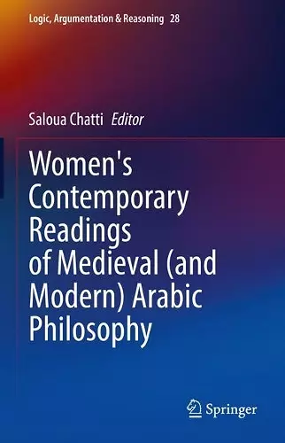 Women's Contemporary Readings of Medieval (and Modern) Arabic Philosophy cover