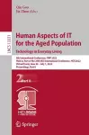 Human Aspects of IT for the Aged Population. Technology in Everyday Living cover