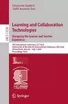 Learning and Collaboration Technologies. Designing the Learner and Teacher Experience cover