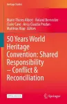 50 Years World Heritage Convention: Shared Responsibility – Conflict & Reconciliation cover