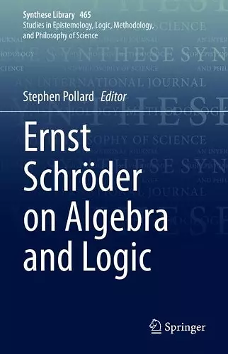 Ernst Schröder on Algebra and Logic cover