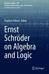 Ernst Schröder on Algebra and Logic cover