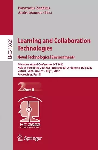 Learning and Collaboration Technologies. Novel Technological Environments cover