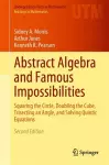 Abstract Algebra and Famous Impossibilities cover