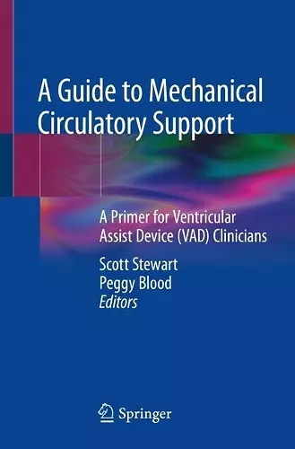 A Guide to Mechanical Circulatory Support cover