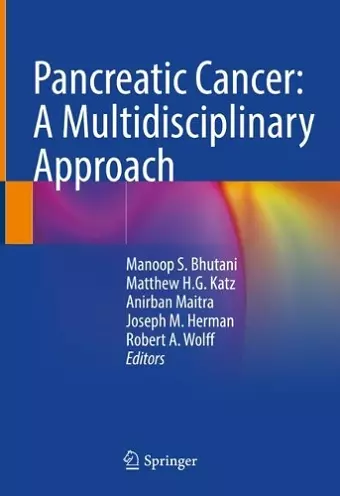 Pancreatic Cancer: A Multidisciplinary Approach cover