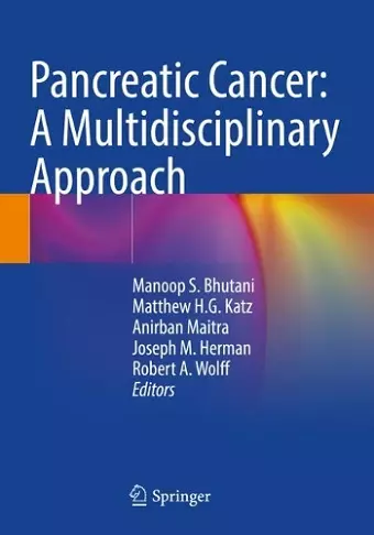 Pancreatic Cancer: A Multidisciplinary Approach cover