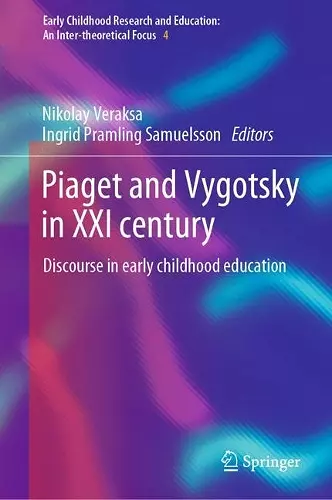 Piaget and Vygotsky in XXI century cover