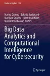 Big Data Analytics and Computational Intelligence for Cybersecurity cover