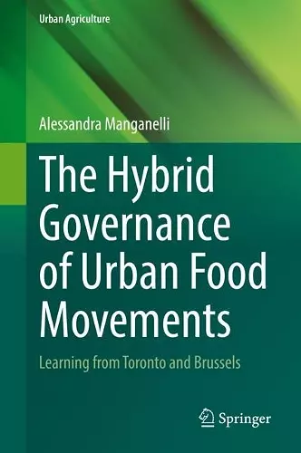 The Hybrid Governance of Urban Food Movements cover