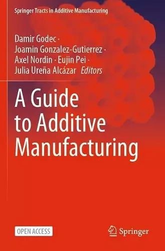 A Guide to Additive Manufacturing cover