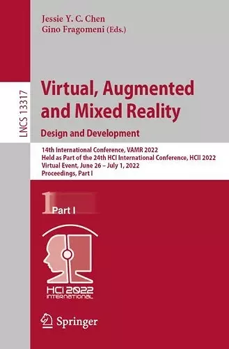 Virtual, Augmented and Mixed Reality: Design and Development cover