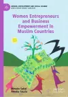 Women Entrepreneurs and Business Empowerment in Muslim Countries cover