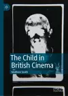 The Child in British Cinema cover