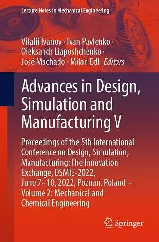 Advances in Design, Simulation and Manufacturing V cover