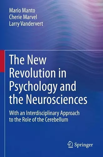 The New Revolution in Psychology and the Neurosciences cover