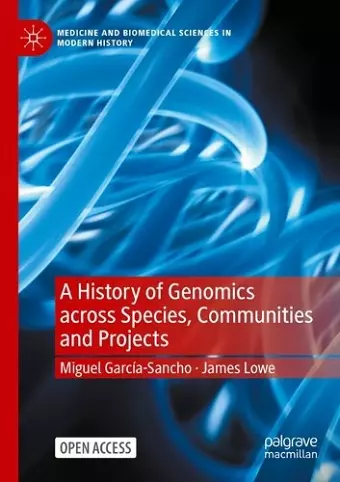 A History of Genomics across Species, Communities and Projects cover