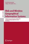 Web and Wireless Geographical Information Systems cover