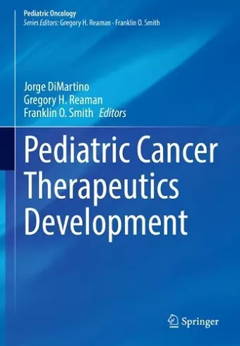 Pediatric Cancer Therapeutics Development cover