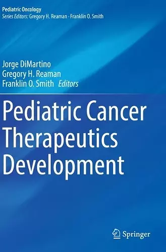 Pediatric Cancer Therapeutics Development cover