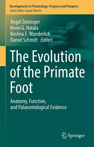 The Evolution of the Primate Foot cover