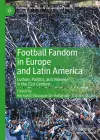 Football Fandom in Europe and Latin America cover