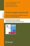 Decision Support Systems XII: Decision Support Addressing Modern Industry, Business, and Societal Needs cover