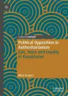 Political Opposition in Authoritarianism cover