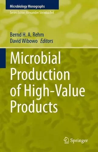 Microbial Production of High-Value Products cover