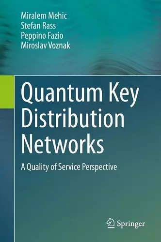 Quantum Key Distribution Networks cover