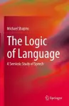 The Logic of Language cover