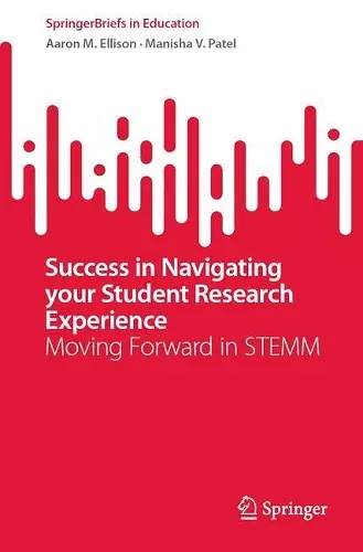 Success in Navigating Your Student Research Experience cover