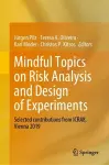 Mindful Topics on Risk Analysis and Design of Experiments cover