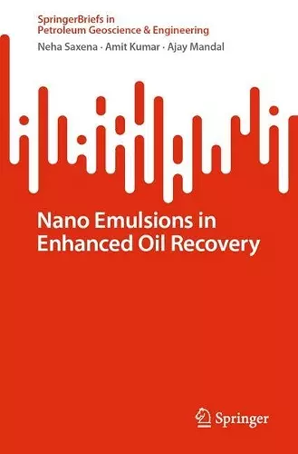 Nano Emulsions in Enhanced Oil Recovery cover