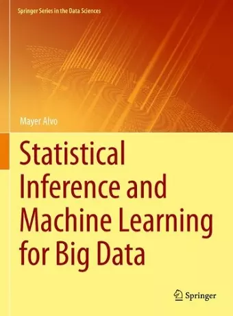 Statistical Inference and Machine Learning for Big Data cover